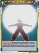 To Save the Earth (DB3-099) [Giant Force] For Discount