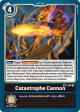 Catastrophe Cannon [BT5-104] [Battle of Omni] on Sale